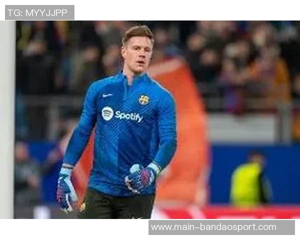 沃勒尔认为特尔施特根应为世界杯主力门将前提是能保持比赛状态