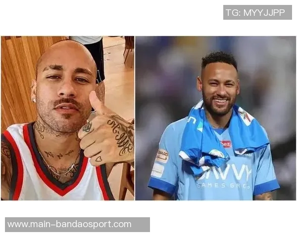 内马尔加盟弗鲁米嫩塞传闻再起弟媳社媒晒合照引发球迷热议